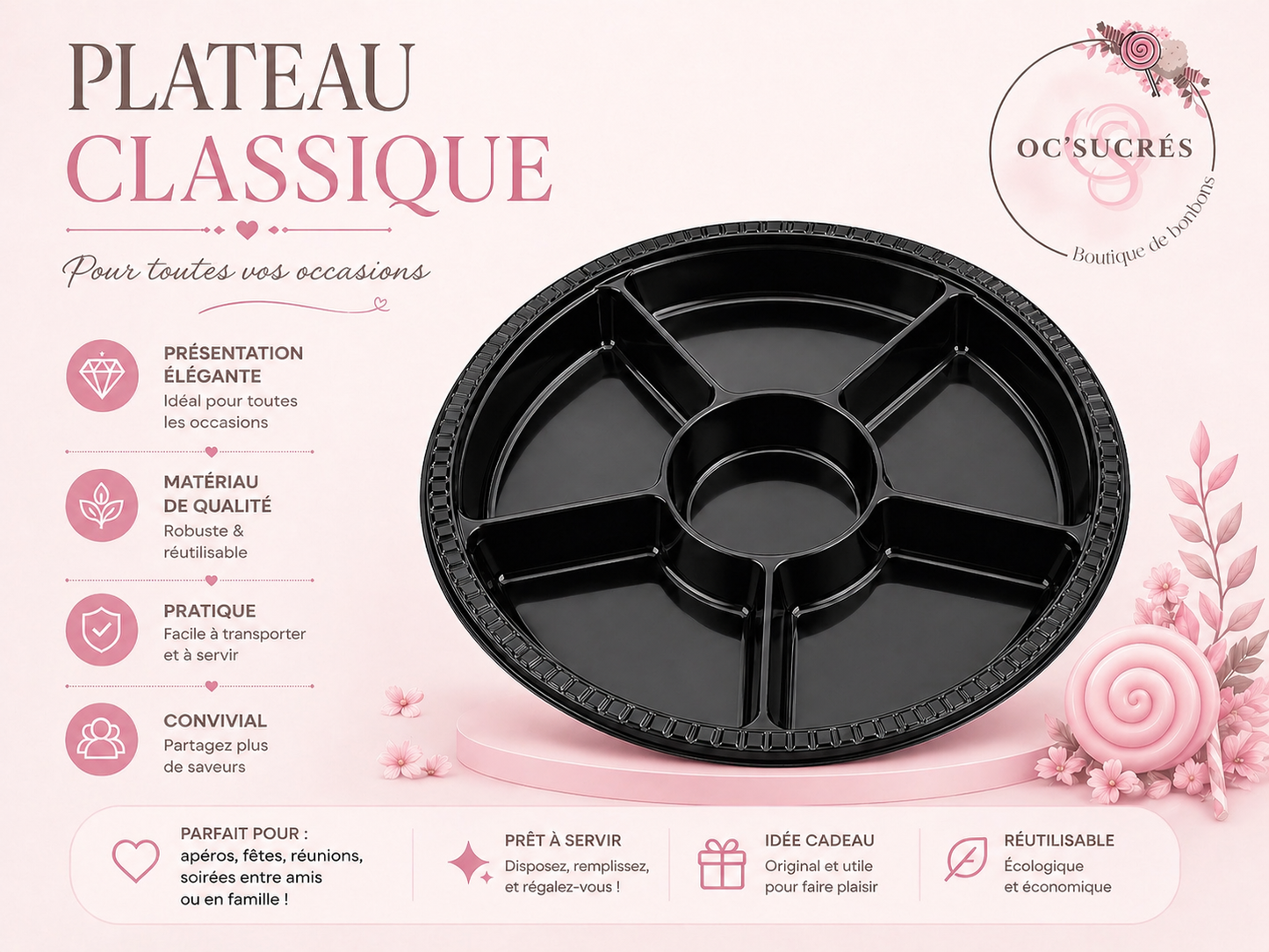 PLATEAU CLASSIQUE 🍬