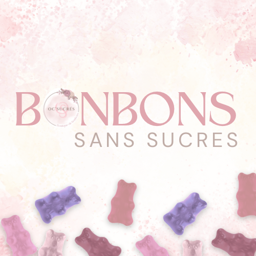 BONBONS SANS SUCRES