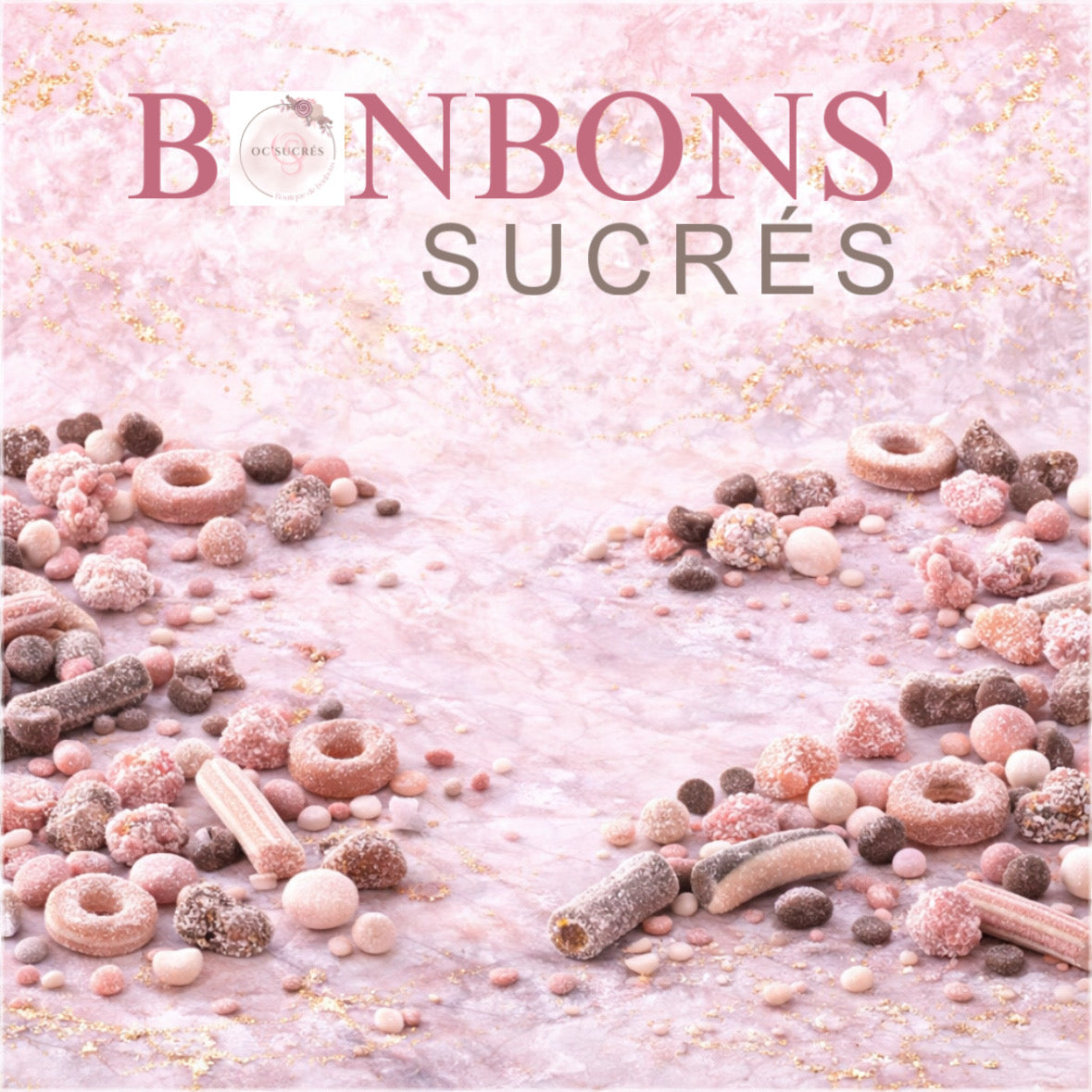 BONBONS SUCRÉS